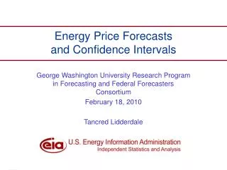Energy Price Forecasts and Confidence Intervals