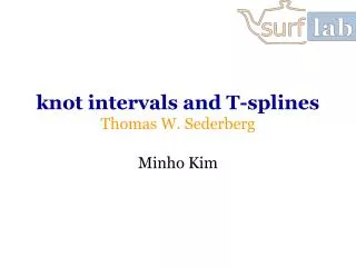 knot intervals and T-splines Thomas W. Sederberg
