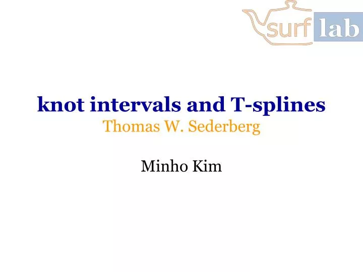 knot intervals and t splines thomas w sederberg