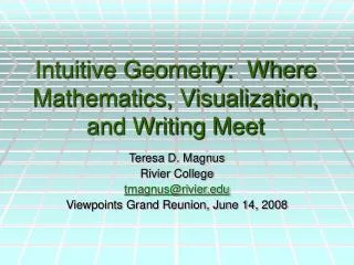 Intuitive Geometry: Where Mathematics, Visualization, and Writing Meet