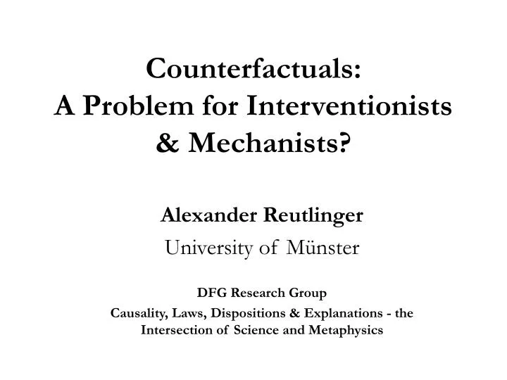counterfactuals a problem for interventionists mechanists