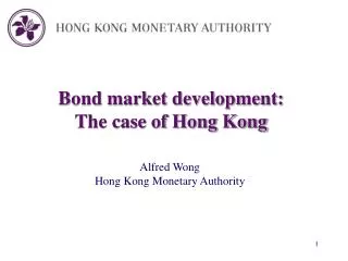 Bond market development: The case of Hong Kong