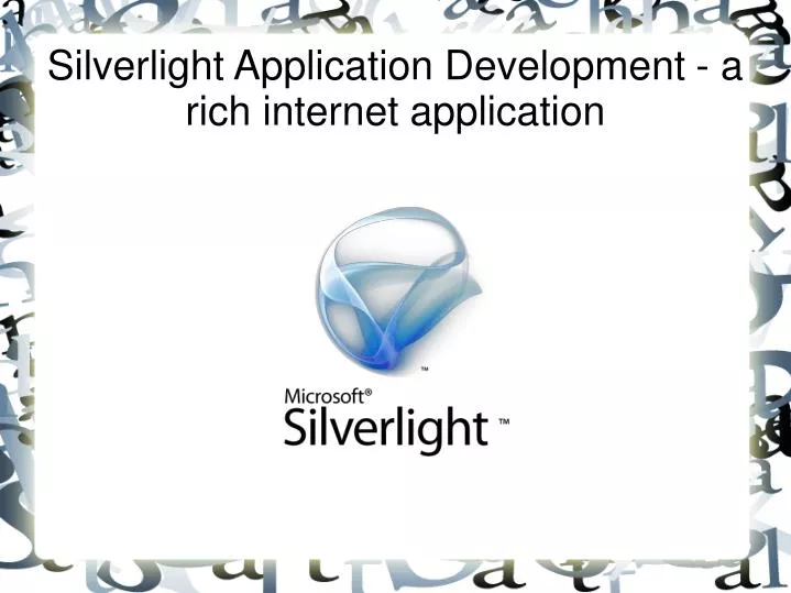 silverlight application development a rich internet application