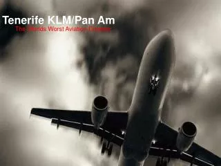 Tenerife KLM/Pan Am