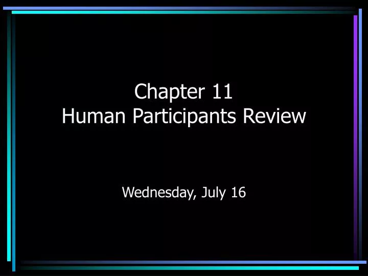 chapter 11 human participants review