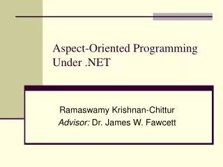 Aspect-Oriented Programming Under .NET