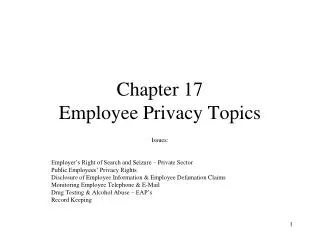 Chapter 17 Employee Privacy Topics