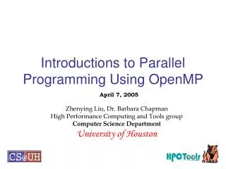 Introductions to Parallel Programming Using OpenMP