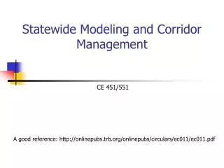 Statewide Modeling and Corridor Management