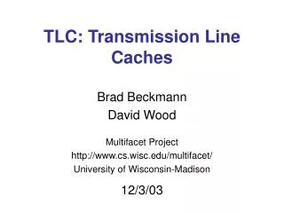 TLC: Transmission Line Caches