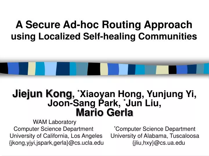 a secure ad hoc routing approach using localized self healing communities