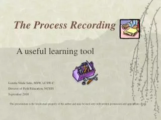 The Process Recording
