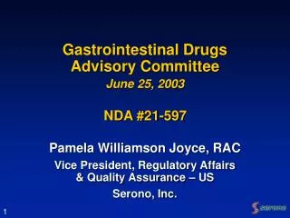Gastrointestinal Drugs Advisory Committee June 25, 2003