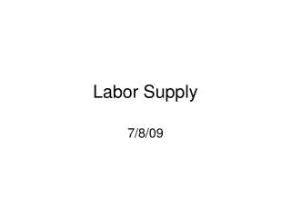 Labor Supply