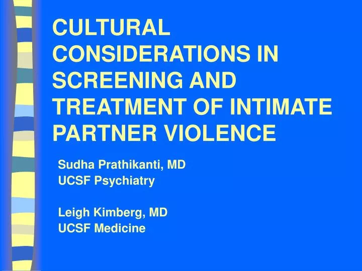 cultural considerations in screening and treatment of intimate partner violence