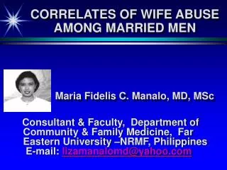 Consultant &amp; Faculty, Department of Community &amp; Family Medicine, Far Eastern University –NRMF, Philippines