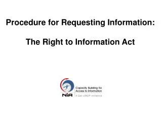 Procedure for Requesting Information: The Right to Information Act