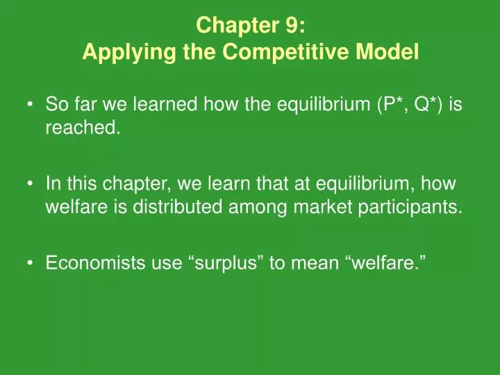 chapter 9 applying the competitive model