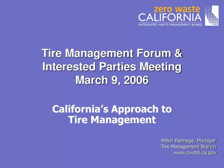 tire management forum interested parties meeting march 9 2006