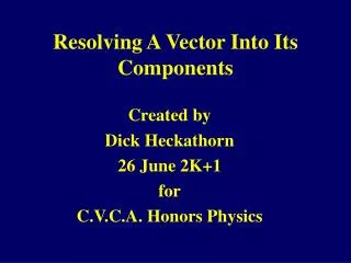 Resolving A Vector Into Its Components