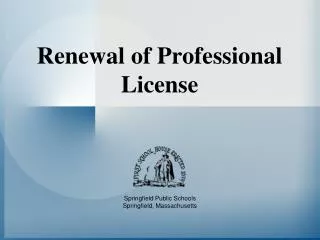 Renewal of Professional License