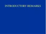INTRODUCTORY REMARKS - slide 1