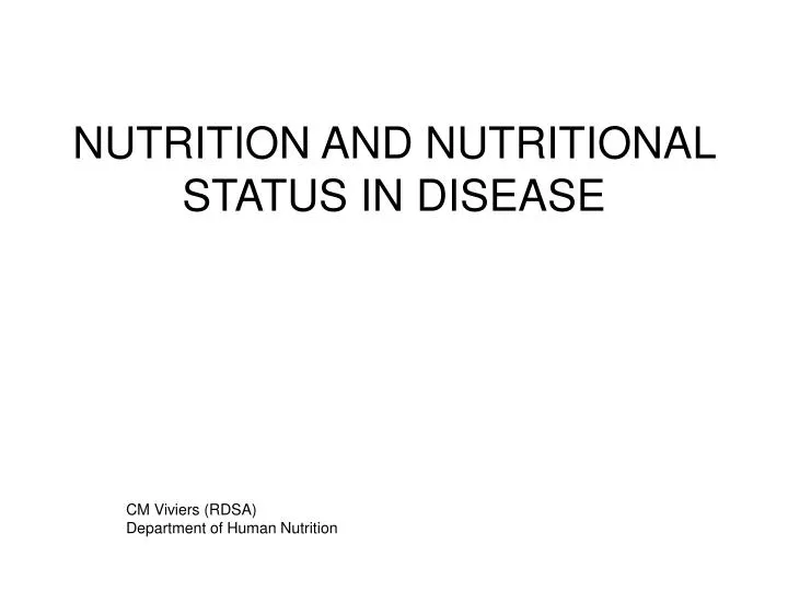 nutrition and nutritional status in disease