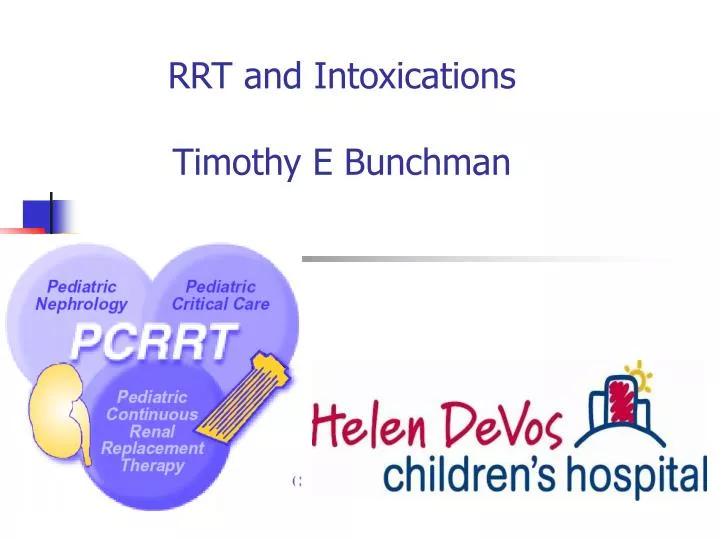 rrt and intoxications timothy e bunchman