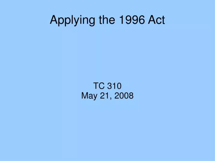 tc 310 may 21 2008