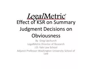 Effect of KSR on Summary Judgment Decisions on Obviousness