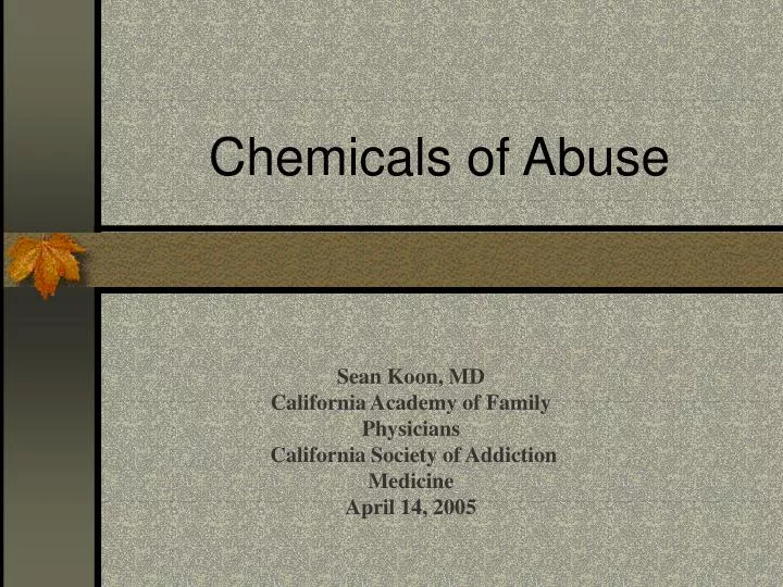 chemicals of abuse
