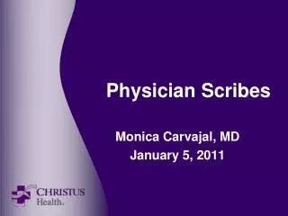 Physician Scribes
