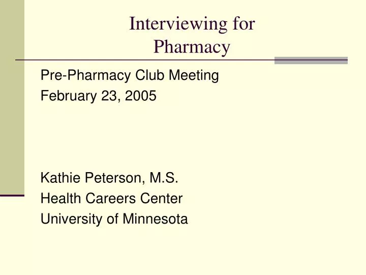 interviewing for pharmacy