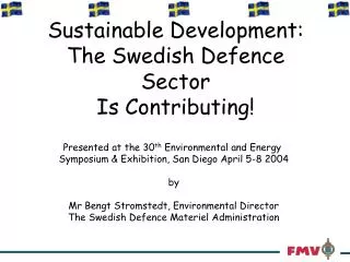 Sustainable Development: The Swedish Defence Sector Is Contributing!