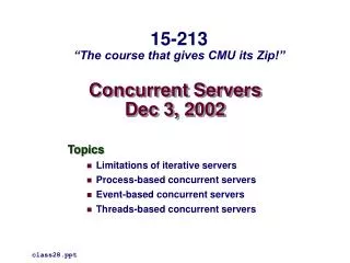 Concurrent Servers Dec 3, 2002