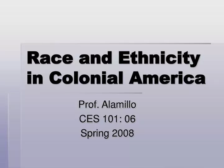 race and ethnicity in colonial america