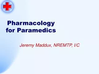 Pharmacology for Paramedics