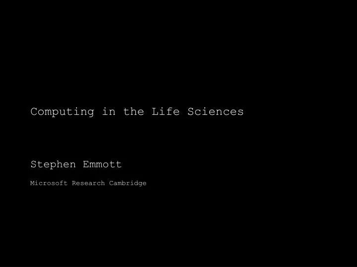 computing in the life sciences