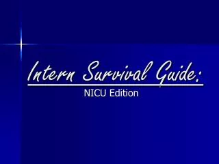 Intern Survival Guide: