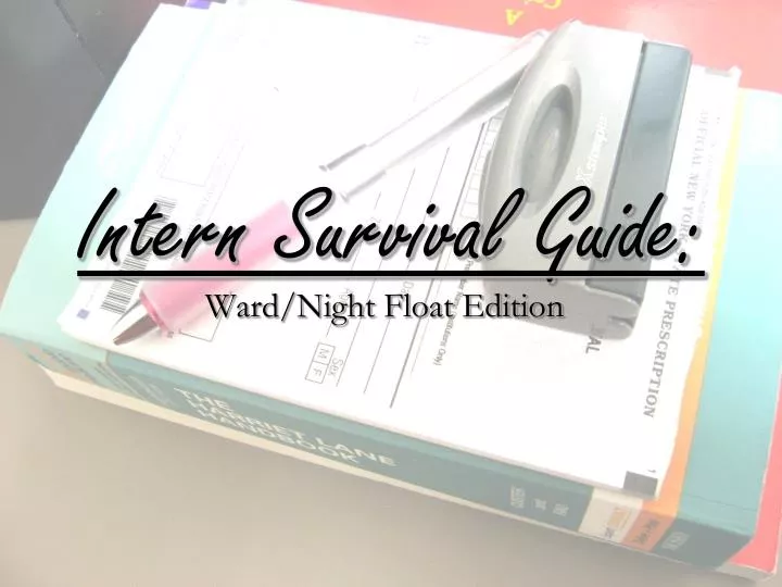 intern survival guide
