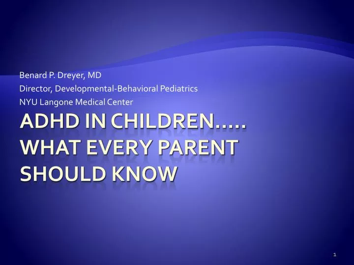 benard p dreyer md director developmental behavioral pediatrics nyu langone medical center