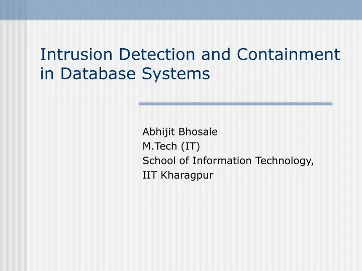 intrusion detection and containment in database systems