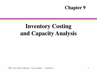 Inventory Costing and Capacity Analysis