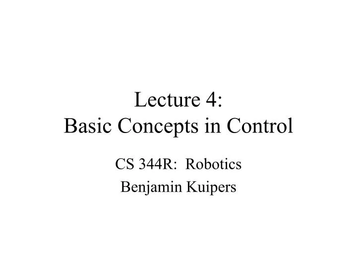 lecture 4 basic concepts in control