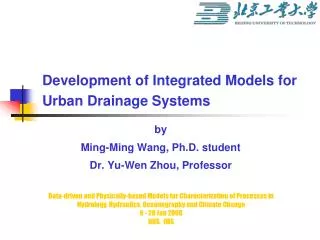 Development of Integrated Models for Urban Drainage Systems