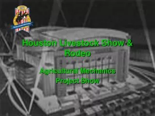 Houston Livestock Show &amp; Rodeo