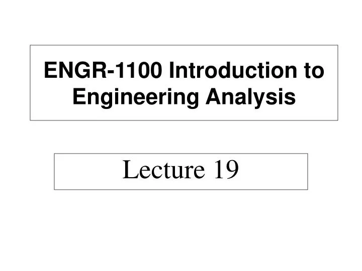 engr 1100 introduction to engineering analysis