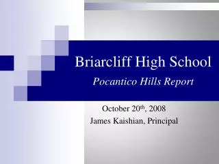 Briarcliff High School Pocantico Hills Report