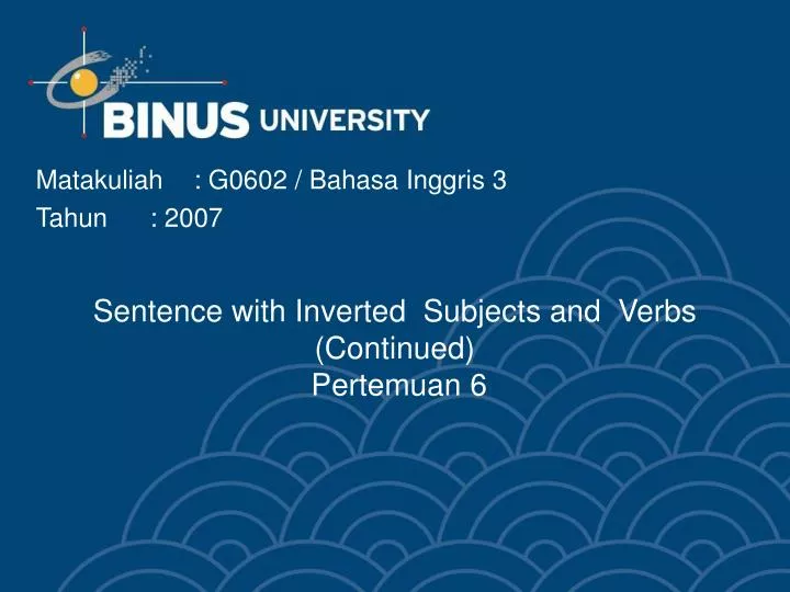 sentence with inverted subjects and verbs continued pertemuan 6