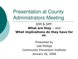 Presentation at County Administrators Meeting